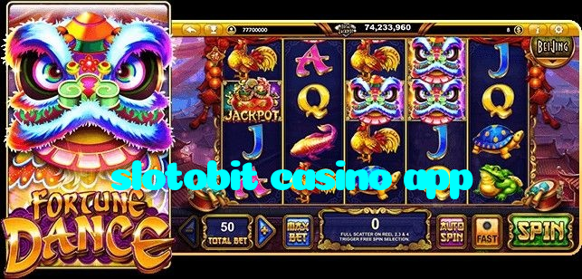 slotobit casino app